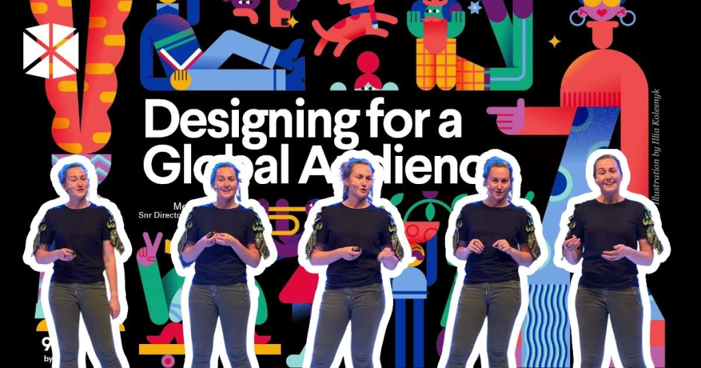 So you want to design for a global audience? Here is what you need to consider.