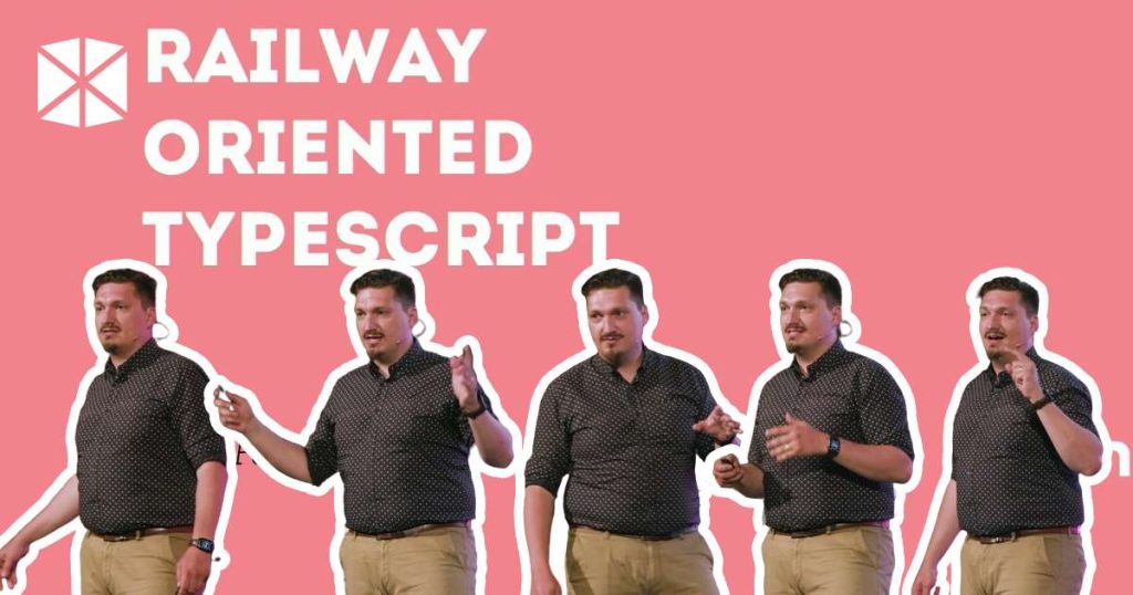 Why you shouldn’t run from railway-orientated typescript