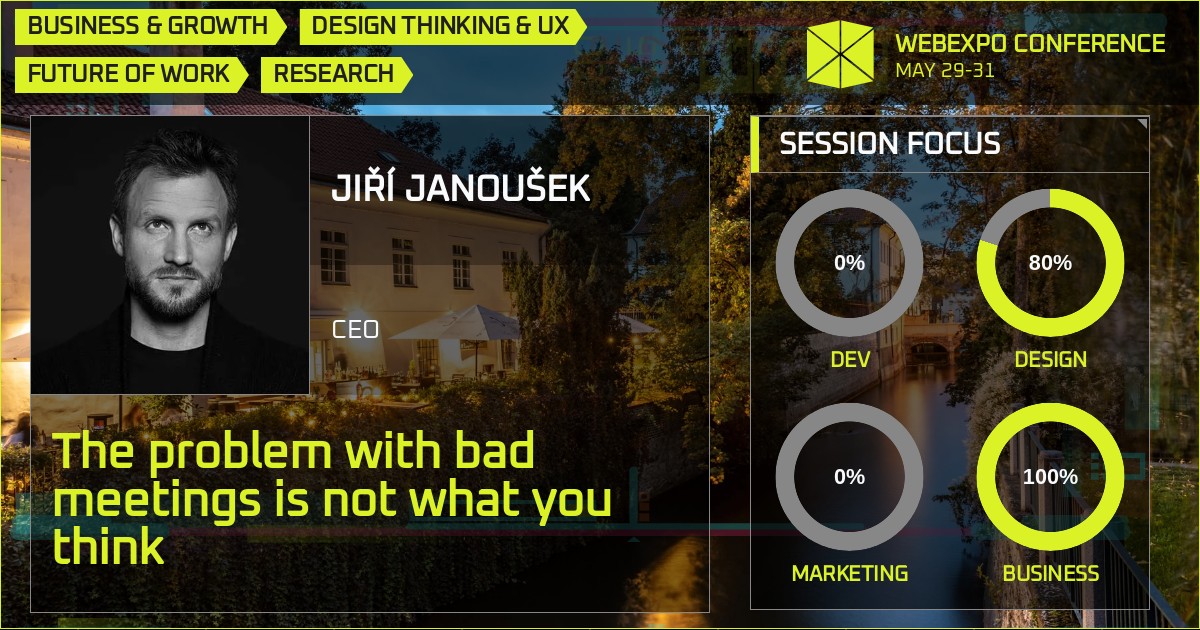 Bad Conference The problem with bad meetings is not what you think – WebExpo Conference