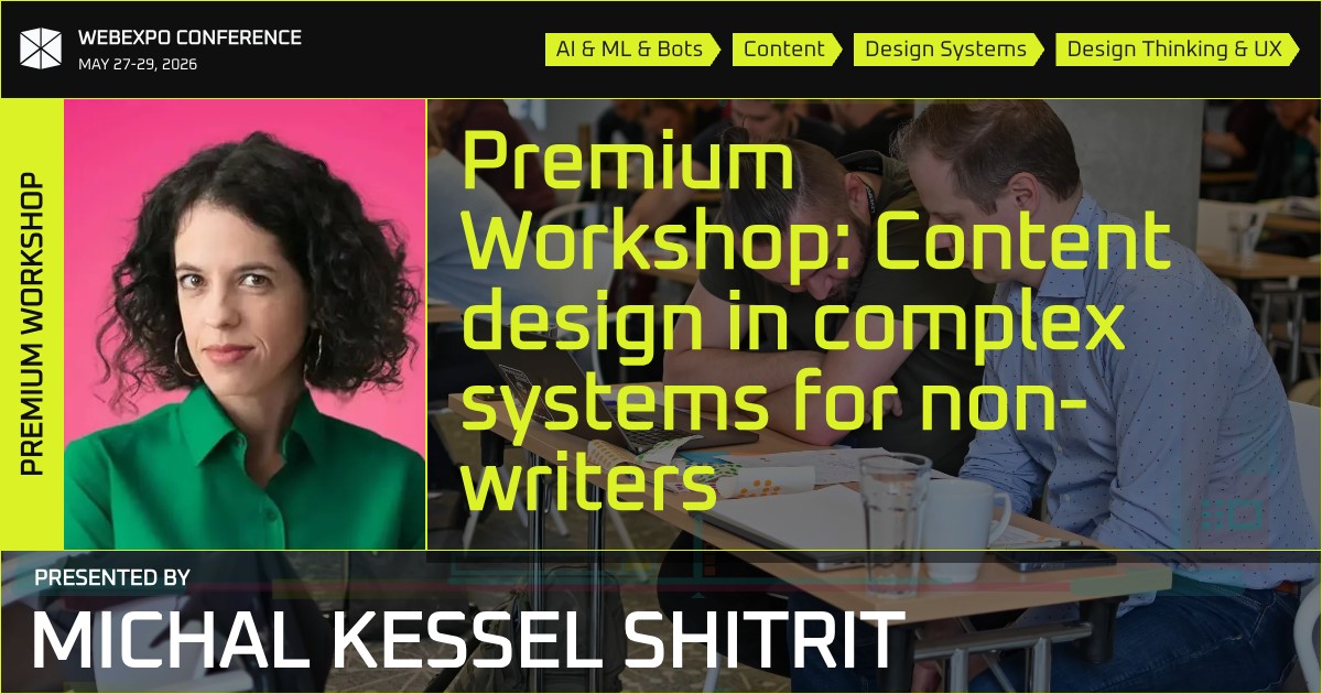 Premium Workshop: Content design in complex systems for non-writers