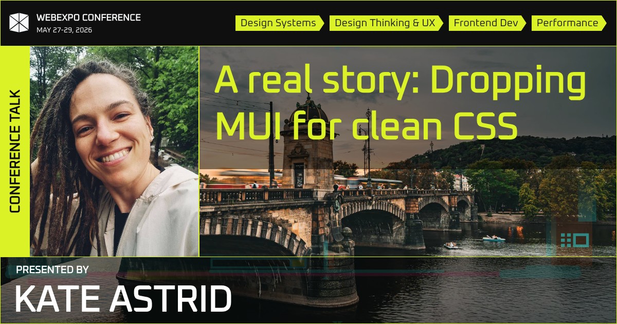A real story: Dropping MUI for clean CSS – WebExpo Conference